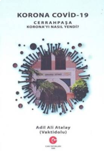 Korona Covid-19 Cehrahpaşa Korona’Yı Nasıl Yendi