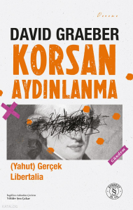 Korsan Aydınlanma (Yahut) Gerçek Libertalia