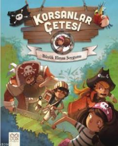 Korsanlar Çetesi - Büyük Elmas Soygunu