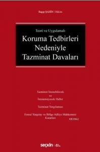 Koruma Tedbirleri Nedeniyle Tazminat Davaları