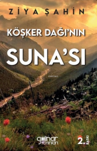 Köşker Dağı'nın Suna'sı