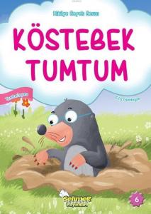 Köstebek Tumtum; Hikaye Sepeti Serisi 1