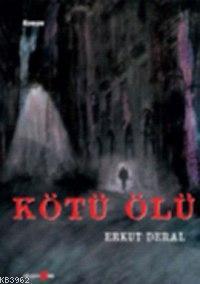 Kötü Ölü