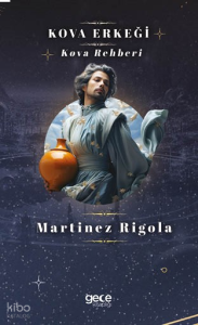 Kova Erkeği;Kova Rehberi