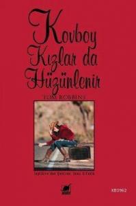 Kovboy Kızlar da Hüzünlenir