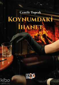 Koynumda ki İhanet