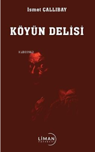 Köyün Delisi