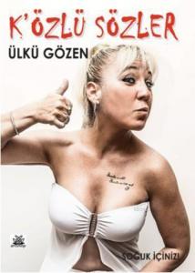 K'özlü Sözler