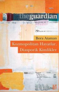 Kozmopolitan Hayatlar, Diasporik Kimlikler
