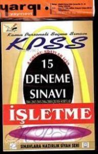 Kpss 15 Deneme Sınavı| İşletme