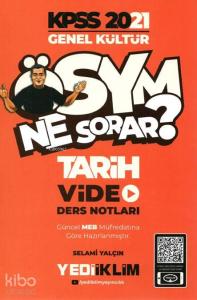 KPSS 2021 Genel Kültür Ösym Ne Sorar Tarih Video Ders Notları