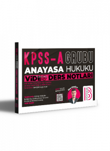 KPSS A Grubu Anayasa Hukuku Video Ders Notları