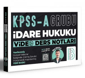 KPSS A Grubu İdare Hukuku Video Ders Notları