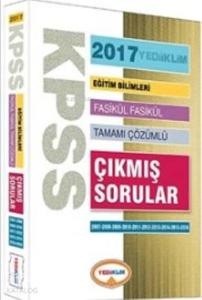 KPSS Eğitim Bilimleri 2017; Fasikül Fasikül Tamamı Çözümlü Çıkmış Sorular 2007 2016