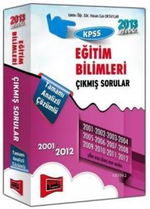 KPSS Eğitim Bilimleri Çıkmış Sorular 2013; 2001 - 2012 Çözümlü