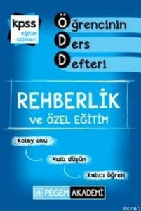 KPSS Eğitim Bilimleri Rehberlik ve Özel Eğitim Öğrencinin Ders Defteri 2015