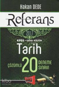 KPSS Genel Kültür Referans Tarih Çözümlü 20 Deneme Sınavı 2017