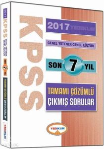KPSS Son 7 Yıl Tamamı Çözümlü Çıkmış Sorular Genel Kültür Genel Yetenek 2017