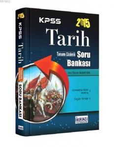 KPSS Tarih Soru Bankası; Tamamı Çözümlü, 2015
