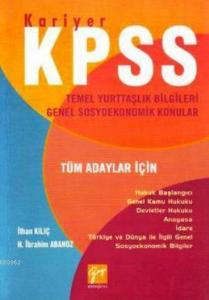 KPSS Temel Yurttaşlık Bilgileri Genel Sosyoekonomik Konular