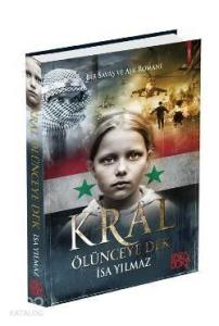 Kral Ölünceye Dek
