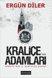 Kraliçe'nin Adamları; Türkiye'nin II. Kurtuluş Savaşı