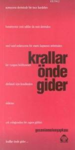 Krallar Önde Gider