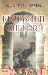 Kratya'nın Gülleri