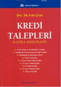Kredi Talepleri; Banka Kredileri