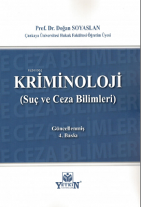 Kriminoloji ;(Suç ve Ceza Bilimleri)