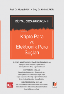 Kripto Para ve Elektronik Para Suçları