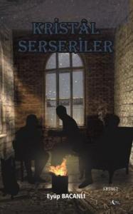 Kristal Serseriler