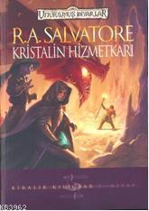 Kristalin Hizmetkarı; Kiralık Kılıçlar - 1