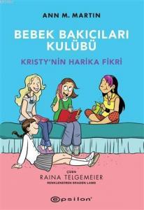 Kristy'nin Harika Fikri - Bebek Bakıcıları Kulübü