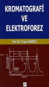 Kromatografi ve Elektroforez