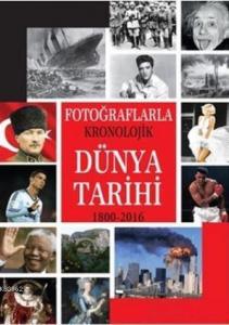 Kronolojik Dünya Tarihi 1800-2016