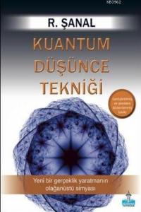 Kuantum Düşünce Tekniği