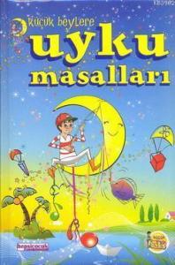 Küçük Beylere Uyku Masalları