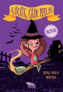 Küçük Cadı Melis Okulda