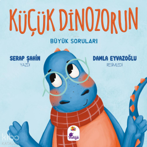 Küçük Dinozorun Büyük Soruları