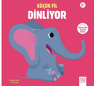 Küçük Fil Dinliyor