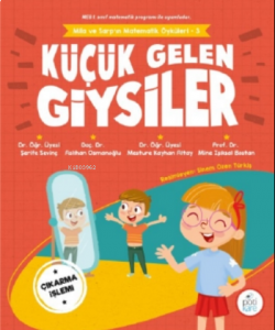Küçük Gelen Giysiler ;Mila ve Sarp'ın Matematik Öyküleri - 3