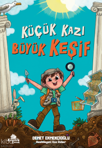 Küçük Kazı Büyük Keşif
