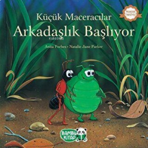 Küçük Maceracılar - Arkadaşlık Başlıyor