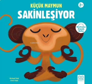 Küçük Maymun Sakinleşiyor
