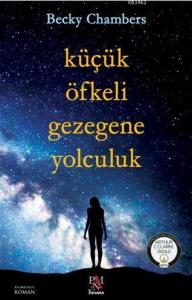 Küçük Öfkeli Gezegene Yolculuk