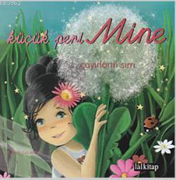 Küçük Peri Mine Çayırların Sırrı