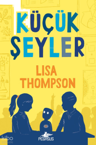 Küçük Şeyler