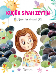 Küçük Siyah Zeytin