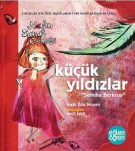 Küçük Yıldızlar Nar'ın Sanat Günlüğü - Eğlen Öğren Semiha Berksoy